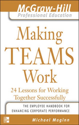 Making Teams Work Michael Maginn