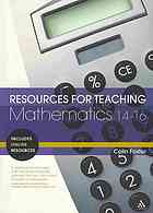 Resources For Teaching Mathematics 1416 Colin Foster