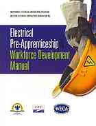 Electrical Preapprenticeship And Workforce Development Manual Independent Electrical Contractors Chesapeake Independent Electrical Contractors