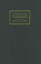 The Risk Society At War Terror Technology And Strategy In The Twentyfirst Century Mikkel Vedby Rasmussen