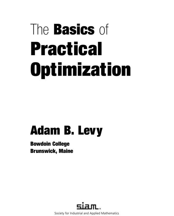 The Basics Of Practical Optimization Adam B Levy