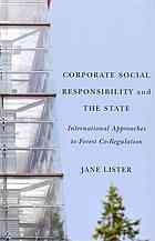 Corporate Social Responsibility And The State International Approaches To Forest Coregulation Jane Lister