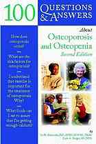 100 Questions Answers About Osteoporosis And Osteopenia Second Edition Ivy M Alexander Karla A Knight