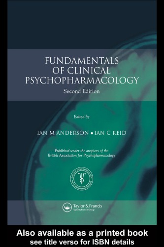 Fundamentals Of Clinical Psychopharmacology Ian M Anderson Ian C Reid