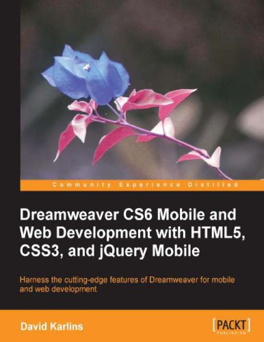 Dreamweaver Cs6 Html5 Css3 Responsive Design And Jquery David Karlins