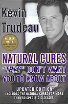 Natural Cures They Dont Want You To Know About Updated Ed Kevin Trudeau