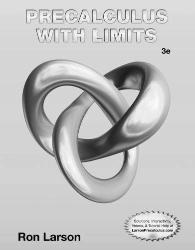 Student Study And Solutions Manual Precalculus With Limits 3rd Edition Ron Larson