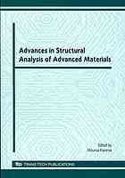 Advances In Structural Analysis Of Advanced Materials Selected Peer Reviewed Papers From The International Conference On Structural Analysis Of Advanced Materials Icsaam 2009 September 710 2009 Tarbes France Moussa Karama