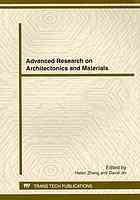 Advanced Research On Architectonics And Materials Selected Peer Reviewed Papers From The 2012 2nd International Conference On Automation Communication Architectonics And Materials Acam 2012 June 2324 2012 Hefei China Helen Zhang David Jin
