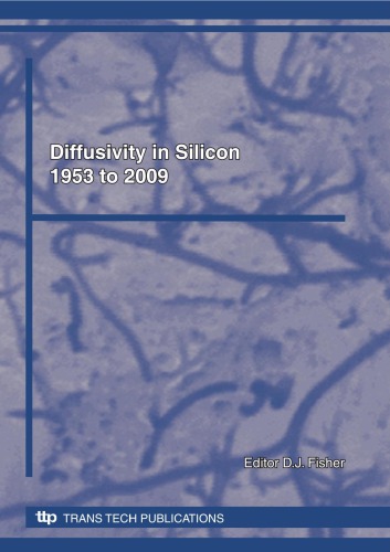 Diffusivity In Silicon 1953 To 2009 D J Fisher