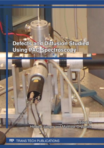 Defects And Diffusion Studied Using Pac Spectroscopy Herbert Jaeger Matthew O Zacate