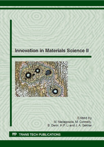 Innovation In Materials Science Ii Special Topic Volume With Invited Peer Reviewed Papers Only M Nadagouda Et Al