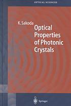 Optical Properties Of Photonic Crystals Kazuaki Sakoda