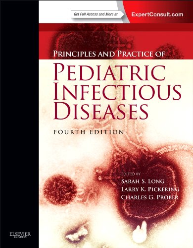 Principles And Practice Of Pediatric Infectious Diseases Expert Consult Online And Print 4e 4th Edition Sarah S Long Md