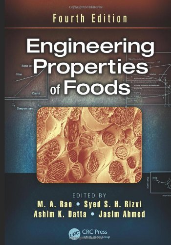 Engineering Properties Of Foods Fourth Edition 4th Edition Ma Rao