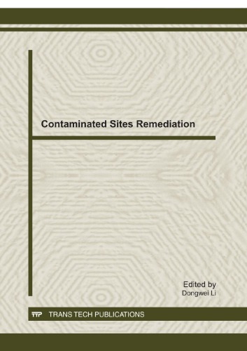 Contaminated Sites Remediation Edited By Dongwei Li