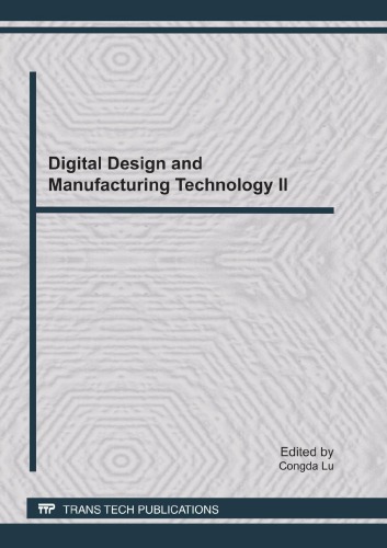 Digital Design And Manufacturing Technology Ii Edited By Congda Lu