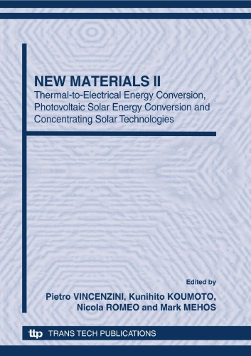 5th Forum On New Materials Part C Proceedings Of The 5th Forum On New Materials Part Of Cimtec 201012 Th International Ceramics Congress And 5th Forum On New Materials Montecatini Terme Italy June 1318 2010 Edited By Pietro Vincenzini World Academy Of Ceramics And National Research Council