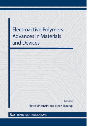 Electroactive Polymers Advances In Materials And Devices Edited By Pietro Vincenzini Steen Skaarup