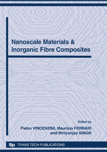 12th International Ceramics Congress Proceedings Of The 12 Th International Ceramics Congress Part Of Cimtec 2010 12 Th International Ceramics Congress And 5th Forum On New Materials Montecatini Terme Italy June 611 2010 Part J Including Symposium Edited By Pietro Vincenzini World Academy Of Ceramics And National Research Council