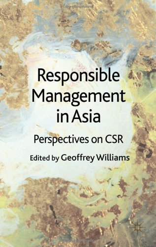 Responsible Management In Asia Perspectives On Csr Geoffrey Williams