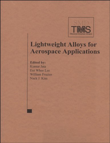 Lightweight Alloys For Aerospace Applications 1st Edition Kumar Jata