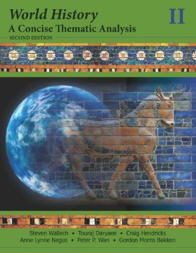 World History A Concise Thematic Analysis Steven Wallech Craig Hendricks