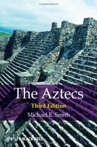 The Aztecs 3rd Edition Michael E Smith