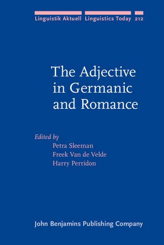 Adjectives In Germanic And Romance Petra Sleeman Freek Van De Velde