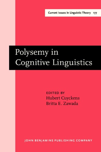 Polysemy In Cognitive Linguistics Selected Papers From The International Cognitive Linguistics Conference Amsterdam 1997 1st Hubert Cuyckens