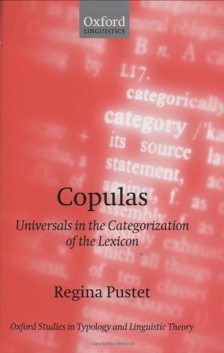 Copulas Universals In The Categorization Of The Lexicon Regina Pustet