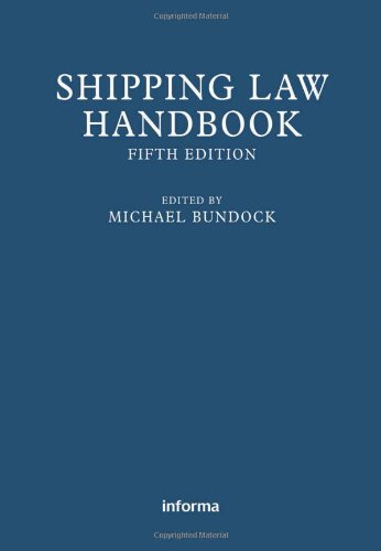 Shipping Law Handbook 5th Edition Michael Bundock