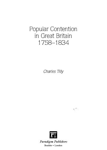 Popular Contention In Great Britain 17581834 Charles Tilly