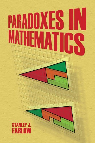 Paradoxes In Mathematics Stanley J Farlow
