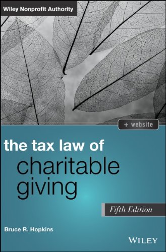 The Tax Law Of Charitable Giving 5th Edition Bruce R Hopkins