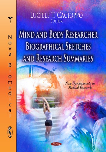 Mind And Body Researcher Biographical Sketches And Research Summaries Lucille T Cacioppo