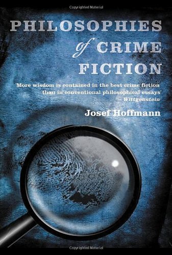 Philosophies Of Crime Fiction Josef Hoffmann