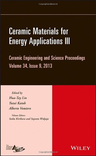 Ceramic Materials For Energy Applications Iii Ceramic Engineering And Science Proceedings Volume 34 Issue 9 1st Edition Huatay Lin