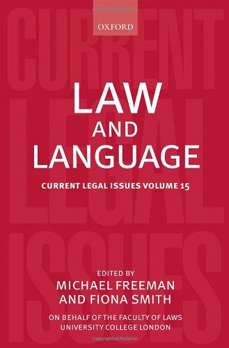 Law And Language Current Legal Issues Volume 15 Michael Freeman