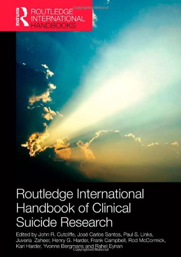 Routledge International Handbook Of Clinical Suicide Research 1st Edition John R Cutcliffe