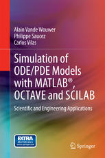 Simulation Of Odepde Models With Matlab Octave And Scilab Scientific And Engineering Applications 1st Edition Alain Vande Wouwer
