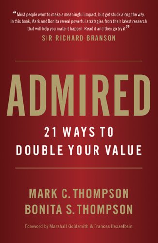 Admired 21 Ways To Double Your Value Mark Thompson Bonita S Thompson