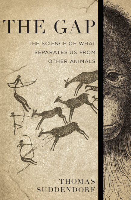The Gap The Science Of What Separates Us From Other Animals Thomas Suddendorf