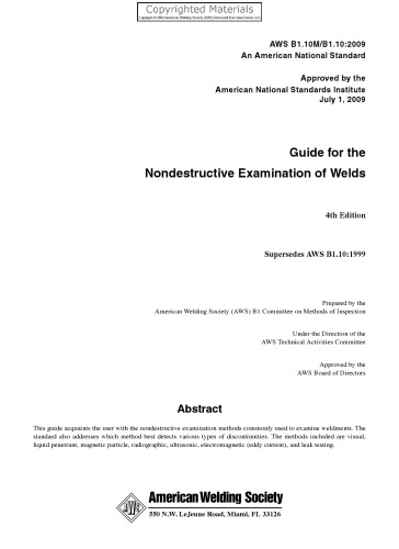 Guide For The Nondestructive Examination Of Welds 4th Edition Aws Committee On Methods Of Inspection American Welding Society Technical Activities Committee American National Standards Institute