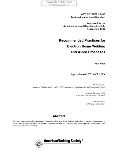 Recommended Practices For Electron Beam Welding And Allied Processes 4th Edition American National Standards Institute American Welding Society American Welding Society Technical Activities Committee