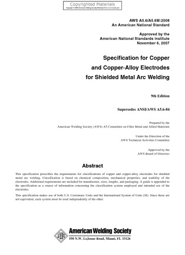 Specification For Copper And Copperalloy Electrodes For Shielded Metal Arc Welding 9th Edition American Welding Society Committee On Filler Metal And Allied Materials American Welding Society Technical Activities Committee American National Standards Institute