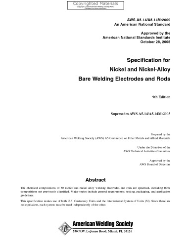 Specification For Nickel And Nickelalloy Bare Welding Electrodes And Rods 9th Edition American Welding Society Committee On Filler Metals And Allied Materials American Welding Society Technical Activities Committee American National Standards Institute