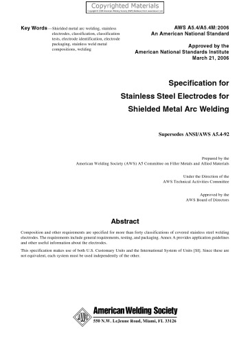 Specification For Stainless Steel Electrodes For Shielded Metal Arc Welding American Welding Society Committee On Filler Metals And Allied Materials American National Standards Institute American Welding Society Technical Activities Committee