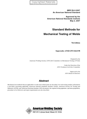 Standard Methods For Mechanical Testing Of Welds 7th Edition American Welding Society Committee On Mechanical Testing Of Welds American National Standards Institute American Welding Society Technical Activities Committee