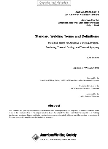 Standard Welding Terms And Definitions Including Terms For Adhesive Bonding Brazing Soldering Thermal Cutting And Thermal Spraying Aws Committee On Definitions And Symbols American Welding Society American Welding Society Technical Activities Committee American National Standards Institute